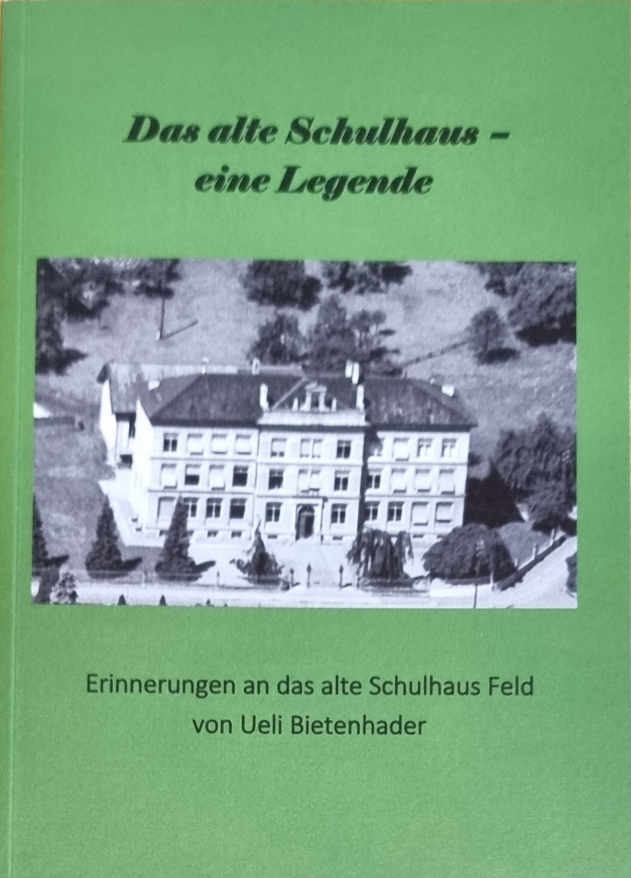 Das alte Schulhaus